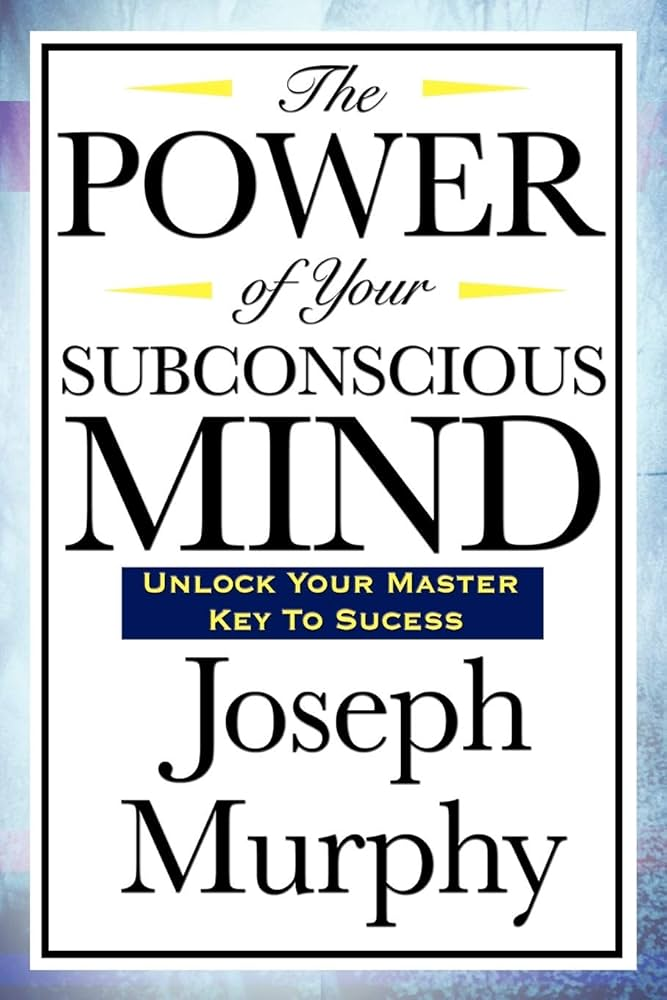 Power of Subconscious Mind